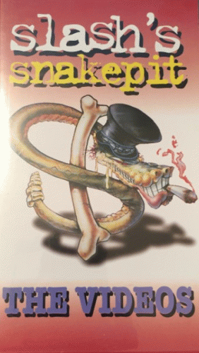 Slash's Snakepit : The Videos Slash's Snakepit : The Videos